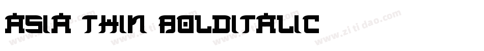Asia Thin BoldItalic字体转换